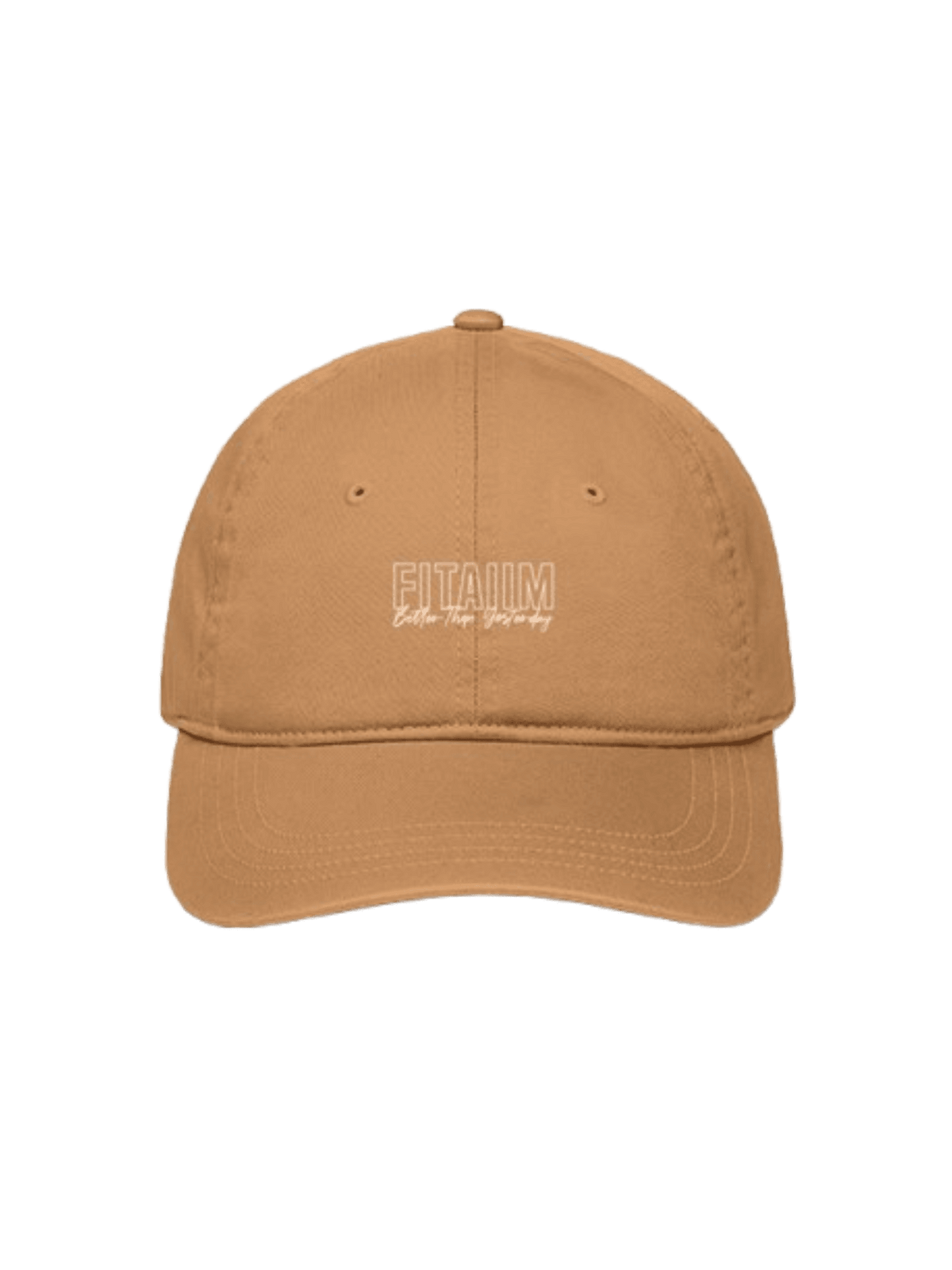 Better Than Yesterday Khaki Cap With White Logo - Fitaiim